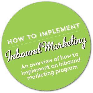 How to Implement Inbound Marketing